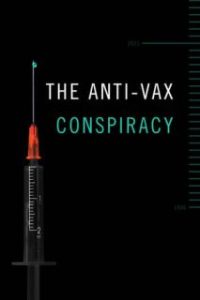 The Anti-Vax Conspiracy [Subtitulado]